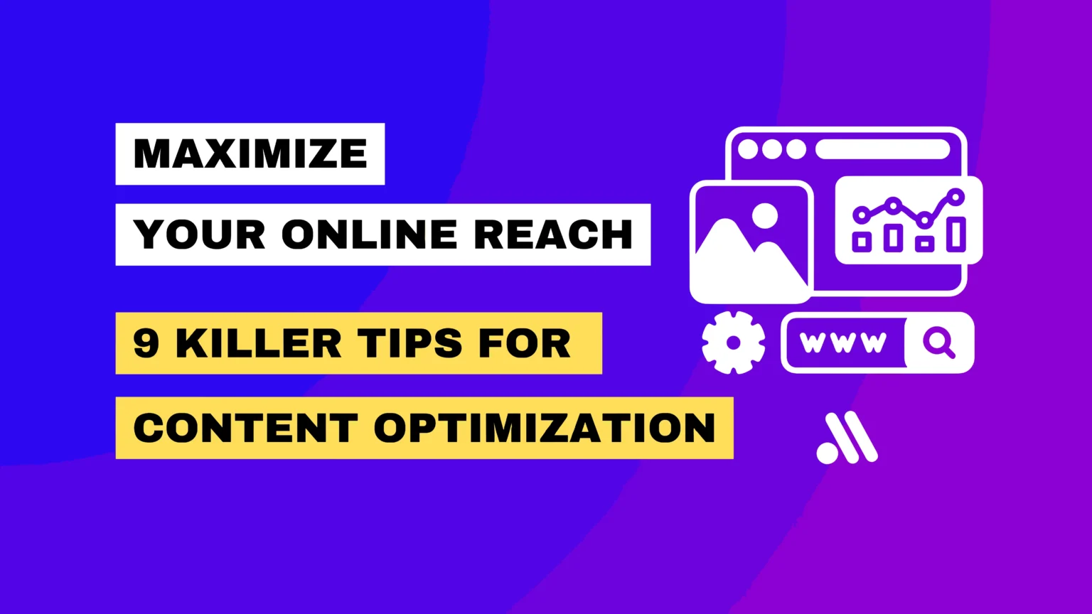 Banner Image For Post On Content Optimization Tips